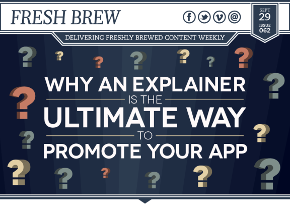 Explainer Videos: The Ultimate Way to Promote Your App