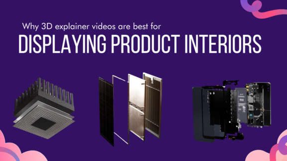 Why 3D Explainer Videos are Perfect for Product Interiors