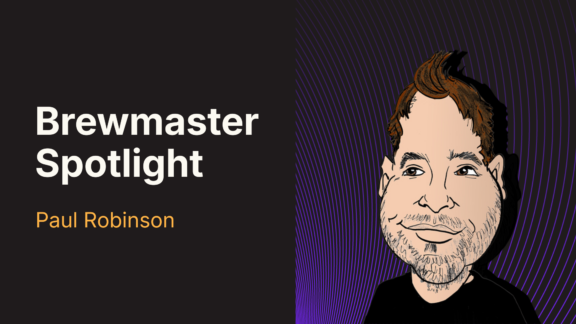 Brewmaster Spotlight Paul Robinson