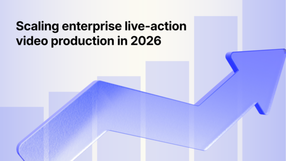 Scaling Enterprise Live-Action Video Production in 2026